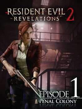 Resident Evil Revelations 2: Episode 1 - Penal Col... game cover